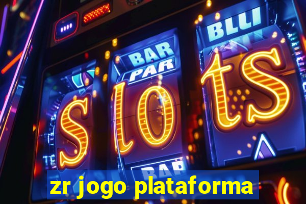 zr jogo plataforma